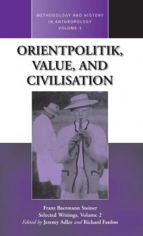 Orientpolitik Value and Civilization