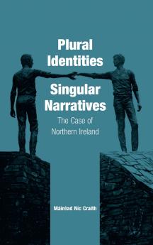 Plural Identities - Singular Narratives