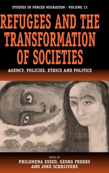 Refugees and the Transformation of Societies
