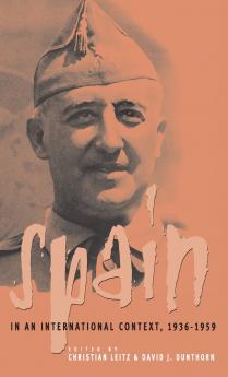 Spain in International Context 1936-1959