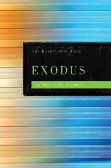 Kabbalistic Bible - Exodus