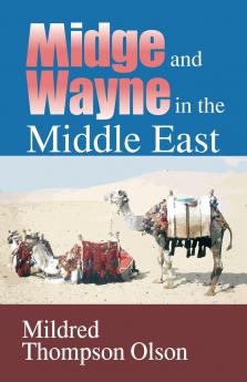 Midge and Wayne in the Middle East