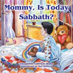 Mommy Is Today Sabbath? (Hispanic Edition)