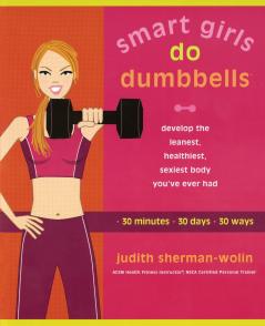Smart Girls Do Dumbbells