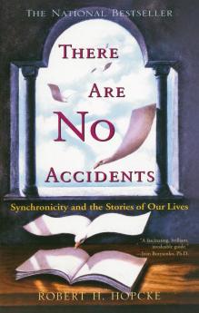 There Are No Accidents