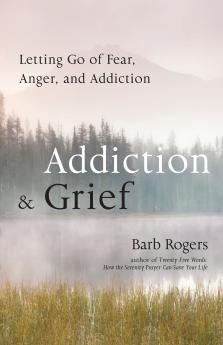 Addiction & Grief