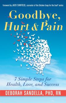 Goodbye Hurt & Pain