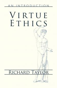 Virtue Ethics
