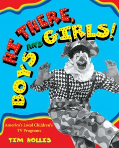 Hi There Boys and Girls!