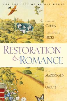 Restoration and Romance