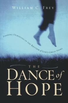 The Dance of Hope