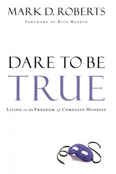 Dare to Be True