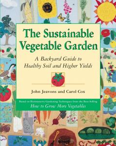 The Sustainable Vegetable Garden
