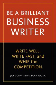 Be a Brilliant Business Writer