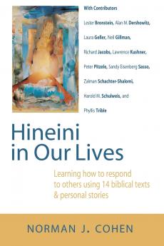 Hineini in Our Lives