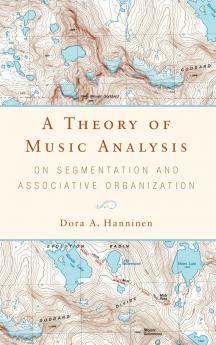 A Theory of Music Analysis