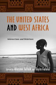 The United States and West Africa