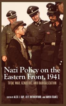 Nazi Policy on the Eastern Front 1941