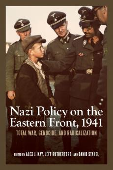 Nazi Policy on the Eastern Front 1941