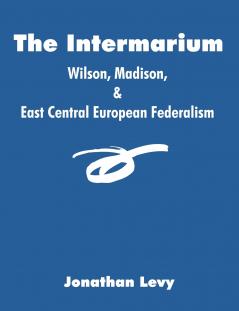 The Intermarium
