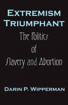 Extremism Triumphant