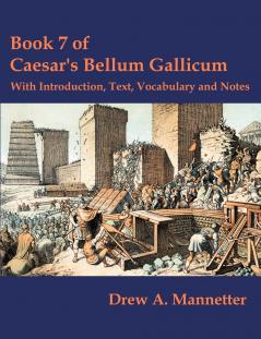 Book 7 of Caesar's Bellum Gallicum