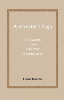 A Mother's Saga