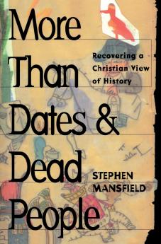 More Than Dates and Dead People