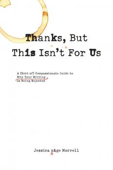 Thanks But This Isn't for Us