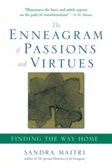 The Enneagram of Passions and Virtues