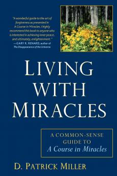 Living with Miracles