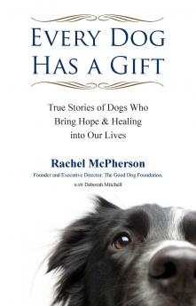 Every Dog Has a Gift
