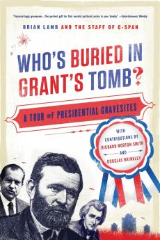 Who's Buried in Grant's Tomb?