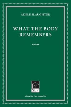 What the Body Remembers