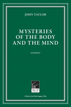 Mysteries of the Body and the Mind