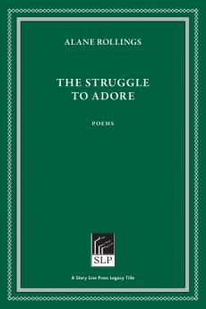 The Struggle to Adore