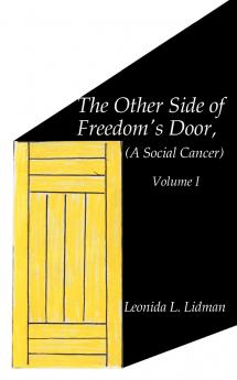 The Other Side of Freedom's Door