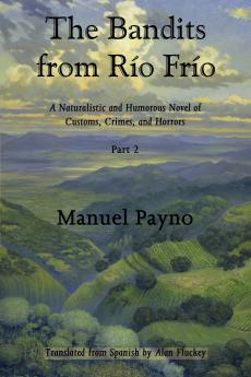 The Bandits from Río Frío Part II