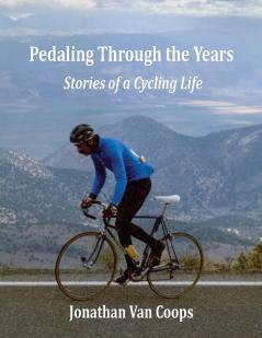 PEDALING THROUGH THE YEARS