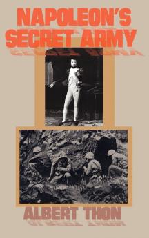 Napoleon's Secret Army