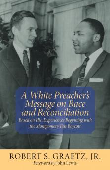 White Preacher's Message on Race and Reconciliation A