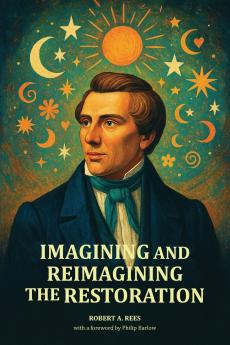 Imagining and Reimagining the Restoration