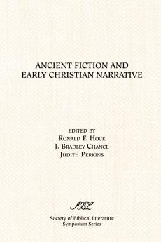 Ancient Fiction and Early Christian Narrative