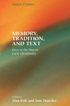 Memory Tradition and Text