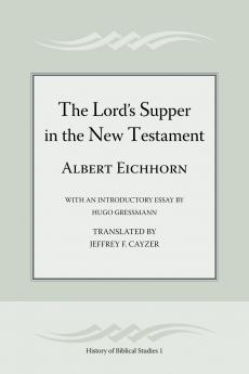 The Lord's Supper in the New Testament