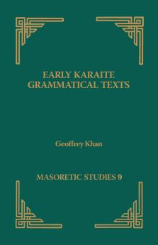 Early Karaite Grammatical Texts