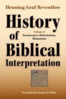 History of Biblical Interpretation Vol. 3