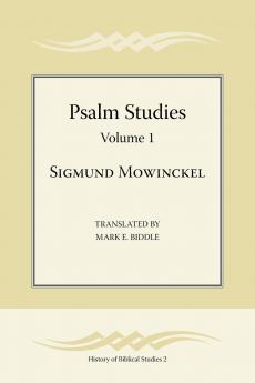 Psalm Studies Volume 1