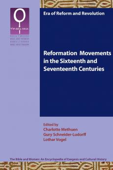 Reformation Movements in the Sixteenth and Seventeenth Centuries