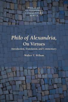 Philo of Alexandria on Virtues